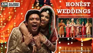 This Super-Honest And Hilarious Indian Wedding Video By AIB Is A Must-Watch