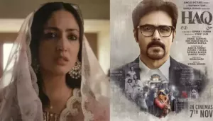 'Haq' Early Review, Netizens Say The Courtroom Drama, Starring Emraan And Yami, 'A Must Watch'