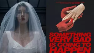 'Something Very Bad Is Going To Happen' Ending Explained: A Wedding And The Curse Of Immortality