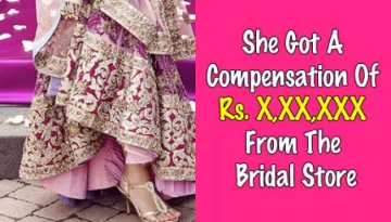 Bridal Studio Messed Up With The Bride's Lehenga, And She Fought For 8 Years Against Them