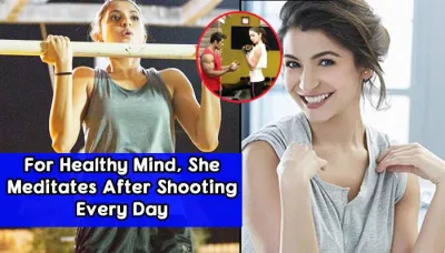 Revealing Secrets Behind 'Pari' Actress Anushka Sharma's Fabulous Body And Super-Hot Looks