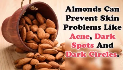  6 Surprising Benefits Of Almonds For A Healthier Body And Mind   