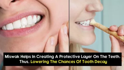  Unheard Health And Medical Benefits Of Miswak That Can Save You From Visiting A Dentist Ever   