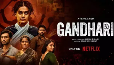 'Gandhari' Review, Taapsee Pannu Is Fierce In Action, But Too Many Twists Dilute The Thrill