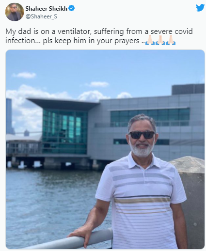 shaheer sheikh father on a ventilator