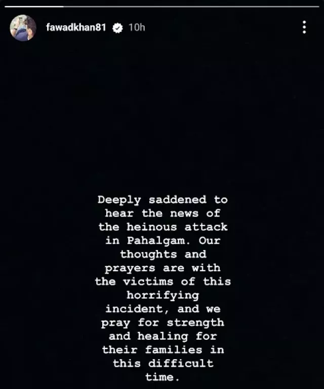 Fawad Khan, Hania Aamir, Mahira Khan, Pahalgam Attack