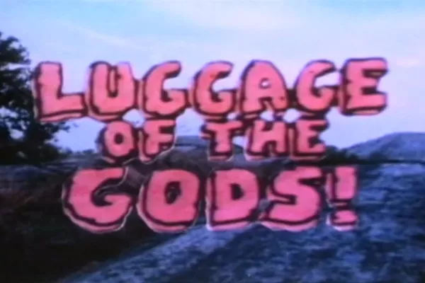 Luggage of the Gods