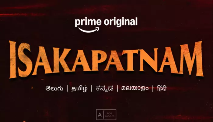 'Isakapatnam' Review: Power, Revenge, And Loyalty Collide In Prime Video's New Telugu Crime Drama